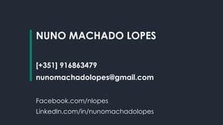 Nuno Machado Lopes, photo 2